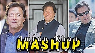 Mashup Ft.Imran Khan | status video | Our PM 🔥