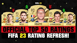 FIFA 23 | OFFICIAL TOP 50 BEST PLAYER RATINGS! 😱🔥 ft. Mbappe, Messi, Ronaldo...