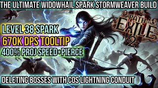 The Ultimate Widowhail Spark Stormweaver Build - Build Showcase (Expensive!)