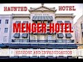 Haunted History. The Menger Hotel. Haunted Hotel #hauntedstories #ghosts #paranormal