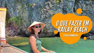 RAILAY BEACH na TAILÂNDIA: O QUE FAZER? Guia Definitivo! | Viciada em Viajar