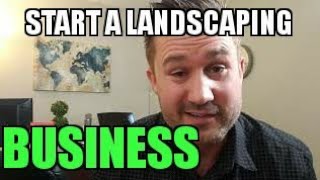 How to Start a Landscaping Business - Walkthrough of My Landscaping Startup Course (For Only $1)