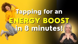 EFT Tapping for Energy 🚀 Gentle, Effective \u0026 Fun!