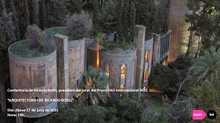 Conferència: Arquitectures de Ricardo Bofill