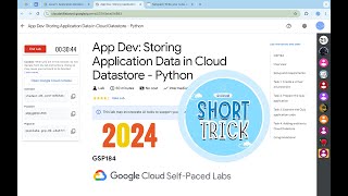 [2024] App Dev: Storing Application Data in Cloud Datastore - Python | #qwiklabs #GSP184 @quick_lab