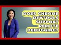 Does Chrome DevTools Support Remote Debugging? | JavaScript Toolkit News