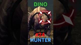 Dino Hunter #24 #dinosaur #dinohunter #hunter  #shorts #trending