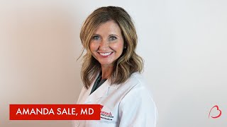 Meet Amanda Sale, MD