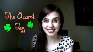 The Accent Tag | Irish