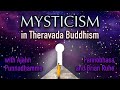 Mysticism in Theravada Buddhism