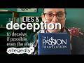 Should Christians Still Use The Passion Translation? Lies, Deception & Discernment