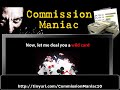 commission maniac how to earn money