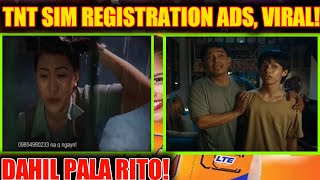 TNT SIM REGISTRATION VIRAL, DAHIL PALA RITO!