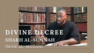 Divine Decree | Sharh Al Sunnah|Lesson 2