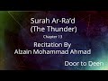 Surah Ar-Ra'd (The Thunder) Alzain Mohammad Ahmad  Quran Recitation