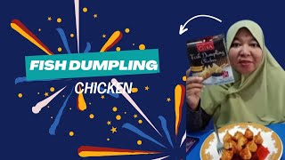 FISH DUMPLING CHICKEN disaat hujan rasanya bikin nagihhhh