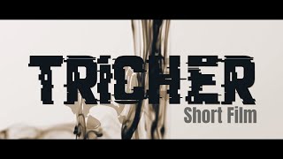 Tricher-A Crime Thriller Short film|Latest