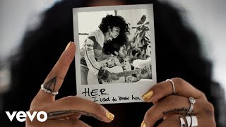 H.E.R. - Going (Full) (Audio)