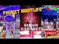 SIMON CABARET SHOW - Phuket's Best Entertainment Show & Nightlife at BANGLA WALKING STREET