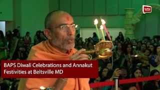 BAPS Diwali Celebrations and Annakut Festivities at Beltsville MD