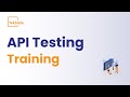 API Testing Training | API Testing Online Certification Course [ API Testing Demo ] - TekSlate