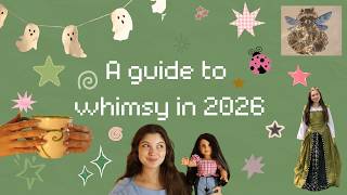 The Ultimate Guide to *Whimsy*