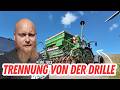 FarmVLOG#1013 - Trennung von der Amazone Drille