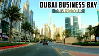 [4K] Driving in BUSINESS BAY DUBAI | A City within A City