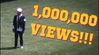 THANK YOU FOR 1,000,000 VIEWS!!!