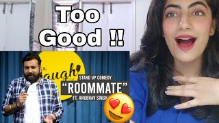 Roommate - Stand Up Comedy Ft. Anubhav Singh Bassi Reaction