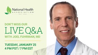Power Your Health Q&A with Dr. Fuhrman