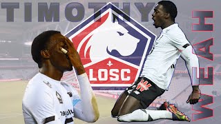 TIMOTHY WEAH | LILLE 2021