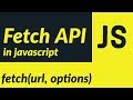 Fetch API in JavaScript with Code Examples