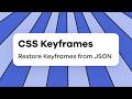Create SVG Animations with CSS Keyframes | New: Active Layers Panel + Restoring Keyframes with JSON
