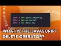 JavaScript's Delete Operator - How to Delete Object Properties with One Command