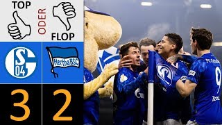 FC Schalke 04 - Hertha BSC 3:2 | Top oder Flop?