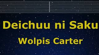 Karaoke♬ Deichuu ni Saku - Wolpis Carter 【No Guide Melody】 Instrumental, Lyric Romanized