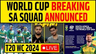 🔴BIG BREAKING- SOUTH AFRICA SQUAD ANNOUNCED FOR T20 WORLD CUP 2024- 15 PLAYERS #t20worldcup