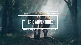 Epic Adventures - by StereojamMusic [Epic Cinematic Background Music]