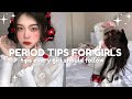 Period tips & hacks every girl should follow🩸🫧Must watch for girls