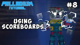 Using Scoreboards - Palladium Tutorial #8
