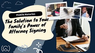 Mobile Notaries: Pasco County, Florida's Power of Attorney Solution