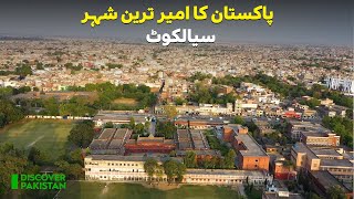 Sialkot - The Richest City of Pakistan