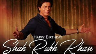 SRK Birthday Mash Up Status | Shah Rukh Khan Birthday Status | Happy Birthday Shah Rukh Khan |