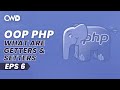 Getters & Setters | Introduction To Object-Oriented PHP | OOP For Beginners | PHP Tutorials
