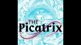 Power from the Cosmos - The Picatrix or (Ghayat al-Hakim) by Unknown