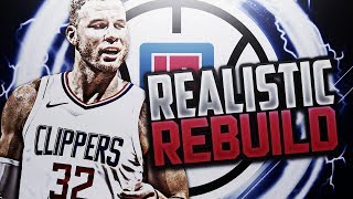 2 BIG TRADES!?! CLIPPERS REALISTIC REBUILD! NBA 2K18