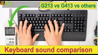 Keyboard Sound Test: Logitech G213 vs Logitech G413 vs Microsoft Ergonomic 4000 vs Microsoft 600