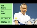 John McEnroe vs. Boris Becker Full Match | 2002 US Open Exhibition