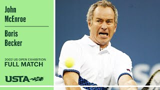 John McEnroe vs. Boris Becker Full Match | 2002 US Open Exhibition